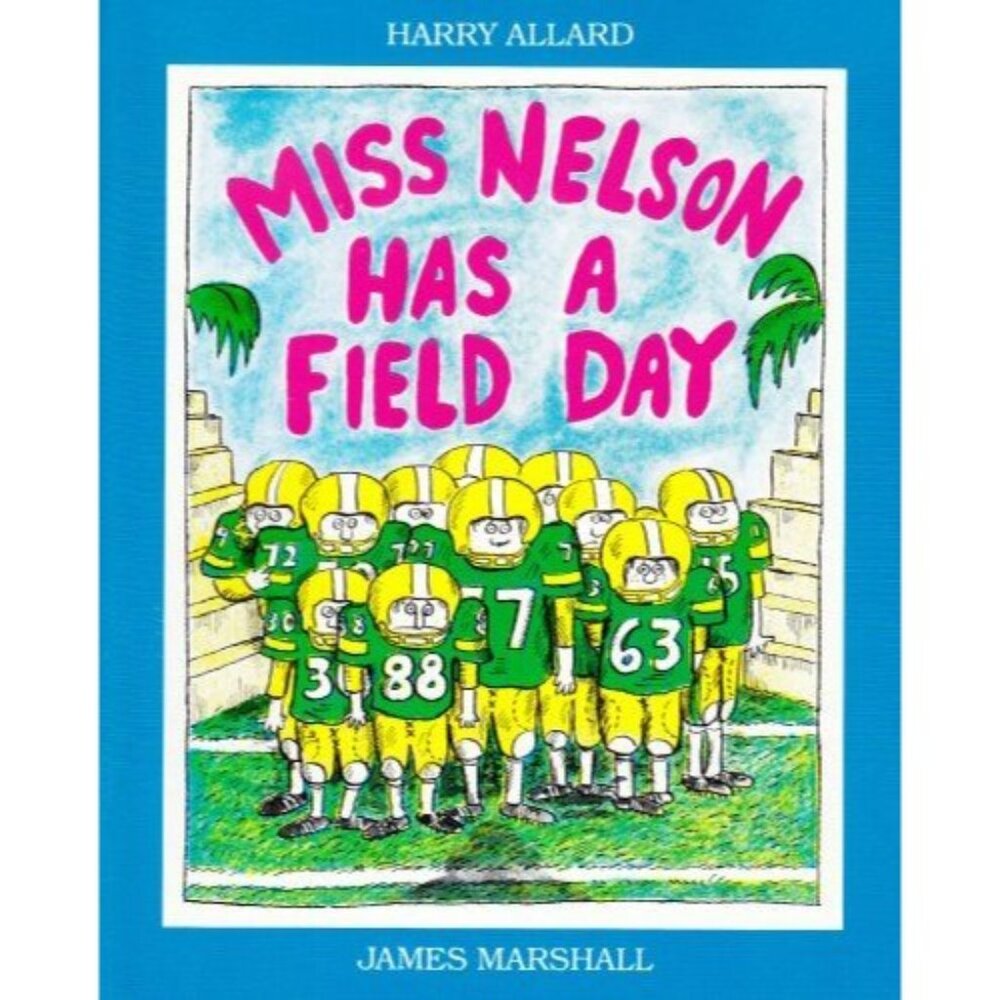Miss Nelson Has a Field Day James Marshall Scholastic Paperback Book